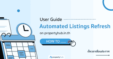 How to set up an Automated Listing Refresh | propertyhub.in.th
