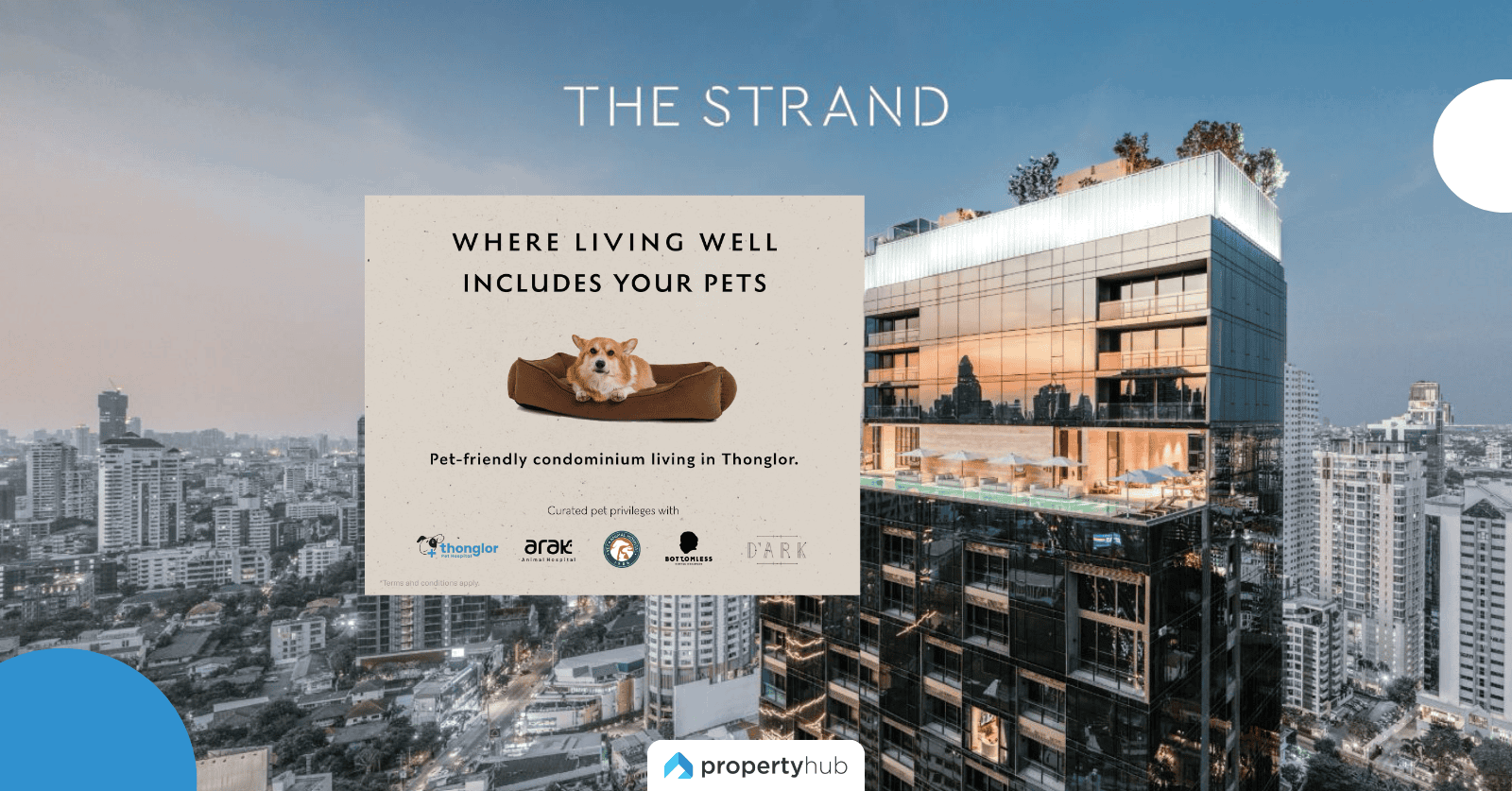 The Strand Thonglor คอนโดลักชัวรีพร้อมอยู่ Pet Friendly สำหรับครอบครัวยุคใหม่