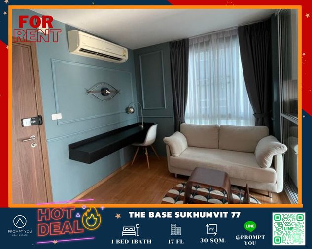 🔥The Base Sukhumvit 77 🔥ห้องสวย เฟอร์ครบ พร้อมเข้าอยู่ //สอบถามเพิ่มเติม Lineofficial:@promptyou1