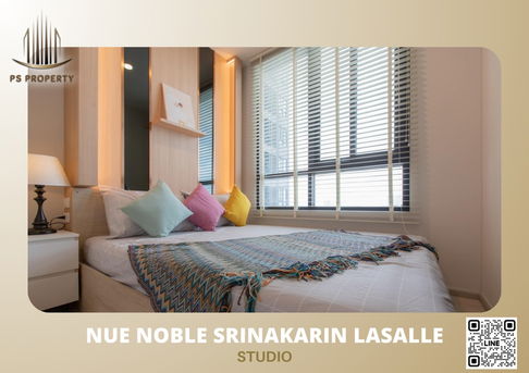 🔺✨ให้เช่า NUE Noble Srinakarin - Lasalle ห้องตกแต่ง เฟอร์และเครื่องใช้ไฟฟ้าครบ ใกล้ MRT ศรีลาซาล 🚆🔺