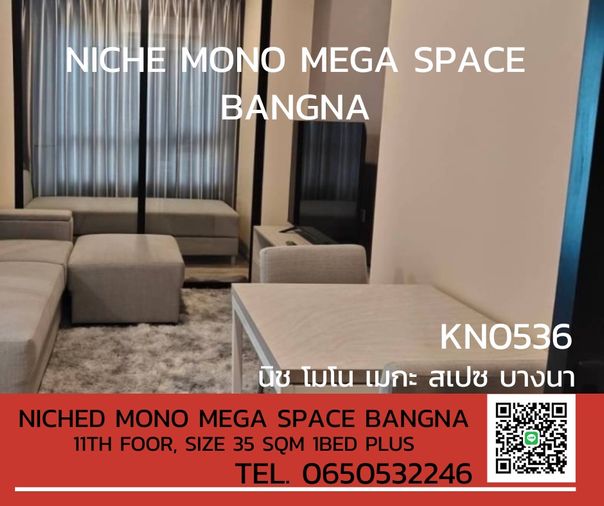 FOR RENT Niche Mono Mega Space Bangna FULL FURNISH