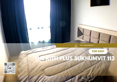 Condos for rent : For rent✨The Kith Plus Sukhumvit 113✨, good price, furniture, complete electrical appliances, near BTS Samrong 500 m.