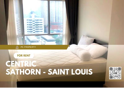 เช่าคอนโด BTS เซนต์หลุยส์ : ให้เช่า✨Centric  Sathorn - Saint Louis✨ ทำเลถนนสาทร ใกล้ BTS เซนหลุยส์ เฟอร์นิเจอร์ เครื่องใช้ไฟฟ้าครบ