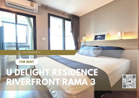 รูปภาพ ให้เช่า📣U Delight Residence Riverfront Rama 3📣 ห้องสวย วิวแม่น้ำเจ้าพระยา เฟอร์นิเจอร์ เครื่องใช้ไฟฟ้าครบ