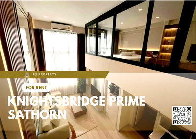 คอนโดให้เช่า : ให้เช่า✨KnightsBridge Prime Sathorn✨ ห้องสวยตรงปก เฟอร์นิเจอร์ เครื่องใช้ไฟฟ้าครบ ใกล้ BTS ช่องนนทรี