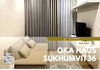 Condos for rent : For rent 🔥Oka haus sukhumvit36🔥 Convenient transportation, near BTS Thonglor, complete furniture, electrical appliances.