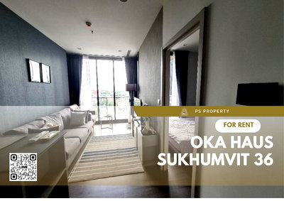 คอนโดให้เช่า : ให้เช่า✨OKA HAUS Sukhumvit 36✨ ใกล้ BTS ทองหล่อ เฟอร์นิเจอร์ เครื่องใช้ไฟฟ้าครบ