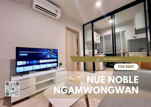 ให้เช่า ✨Nue Noble Ngamwongwan (นิว โนเบิล งามวงศ์วาน)✨ ห้องมุม ชั้นสูง วิวดี เฟอร์นิเจอร์และเครื่องใช้ไฟฟ้าครบ 📍ทำเลดี ใกล้ MRT
