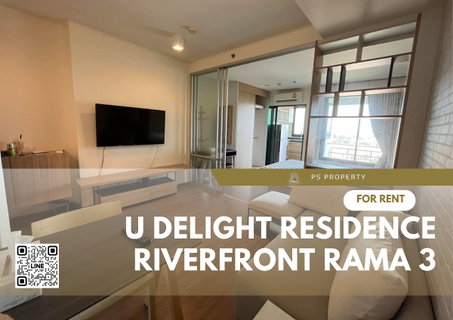 รูปภาพ ให้เช่า📌U Delight Residence Riverfront Rama 3📌 เฟอร์นิเจอร์ เครื่องใช้ไฟฟ้าครบ ใกล้ Central Rama 3