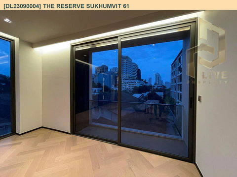 DL23090004 ให้เช่าคอนโด เดอะ รีเซิร์ฟ สุขุมวิท 61 (The Reserve Sukhumvit 61) ใกล้ BTS เอกมัย พร้อมเข้าอยู่ โทรด่วน 0638692663 LineID @655ebbvc