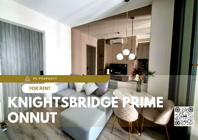 Condos for rent : For rent 📌Knightsbridge Prime Onnut📌 Chao Phraya River view, furniture, complete electrical appliances, near BTS On Nut.