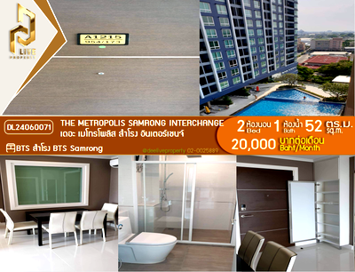 Condos for rent : DL24060071 Condo for rent, The Metropolis Samrong Interchange near BTS Samrong, ready to move in, call urgently 0614453194 LineID @162cjixi