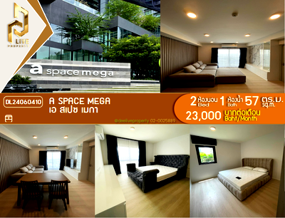 เช่าคอนโด เมกะ บางนา : DL24060410 ให้เช่าคอนโด เอ สเปซ เมกา (A space mega) ใกล้ - พร้อมเข้าอยู่ โทรด่วน 0653619502 LineID @897iyzll