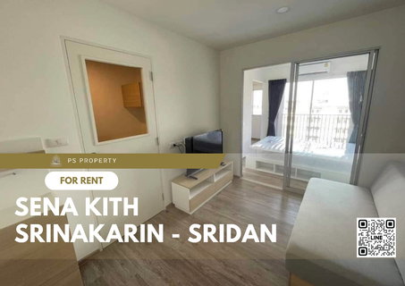 รูปภาพ ให้เช่า 📣  Sena Kith Srinakarin - Sridan  📣 เฟอร์นิเจอร์ เครื่องใช้ไฟฟ้าครบ ใกล้ MRT สายสีเหลือง