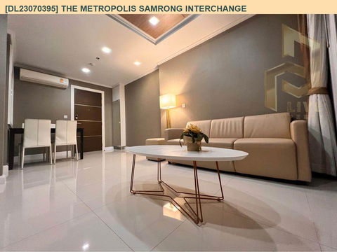 DL23070395 Condo for rent, The Metropolis Samrong Interchange near BTS Samrong, ready to move in, call urgently 0656133286 LineID @655ebbvc
