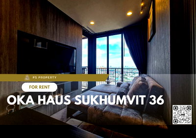 Condos for rent : For rent 📌 OKA HAUS Sukhumvit 36 ​​📌 Complete furniture and electrical appliances, near BTS Thonglor.