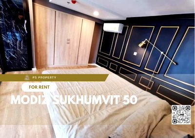 คอนโดให้เช่า : ให้เช่า ✨ MODIZ Sukhumvit 50 ✨ เฟอร์นิเจอร์ เครื่องใช้ไฟฟ้าครบ ใกล้ BTS อ่อนนุช