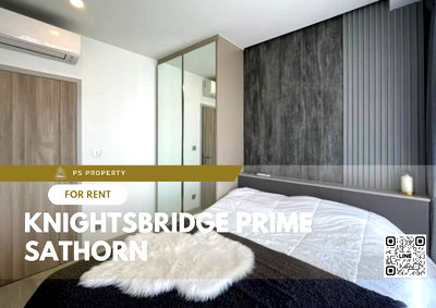 คอนโดให้เช่า : ให้เช่า 🌟 Knightsbridge Prime Sathorn 🌟 เฟอร์นิเจอร์ และ เครื่องใช้ไฟฟ้าครบ ใกล้ BTS ช่องนนทรี