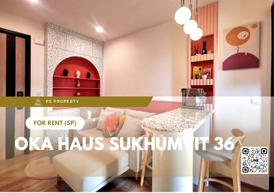 Condos for rent : For rent 📍 OKA HAUS Sukhumvit 36 ​​📍 Complete furniture and electrical appliances, near BTS Thonglor.