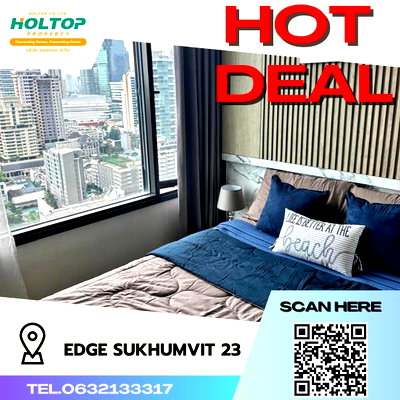 Condos for rent : #S309 For rent The Edge Sukhumvit23  Edge Sukhumvit23 Room type 1 bedroom 1 bathroom 21st floor, size 32 sq m.