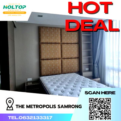 คอนโดให้เช่า : #S363 ให้เช่า The Metropolis Samrong  เดอะเมโทรโพลิส สำโรง  รูปแบบห้อง 2 ห้องนอน 2 ห้องน้ำ  ชั้น30 ขนาด70 ตรม 
