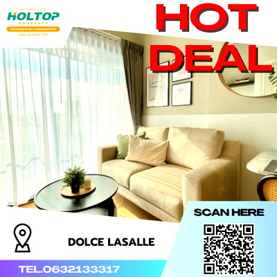 Condos for rent : #S524 For rent DOLCE LA SALLE  DOLCE LA SALLE Room type 1 bedroom 1 bathroom 4th floor, size 31 sq m