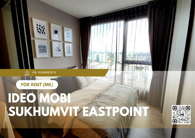 Condos for rent BTS Bearing : For rent ✨ IDEO Mobi Sukhumvit Eastpoint ✨ near BTS Bangna, complete with furniture and electrical appliances.
