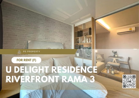 รูปภาพ ให้เช่า 🔥 U Delight Residence Riverfront Rama 3 🔥 ริมแม่น้ำเจ้าพระยาฝั่ง เฟอร์นิเจอร์ และ เครื่องใช้ไฟฟ้าครบ