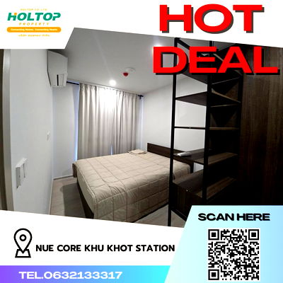 คอนโดให้เช่า : #R1408 ให้เช่า Nue Core Khu Khot Station 