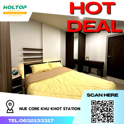 คอนโดให้เช่า : #R1435 ให้เช่า Nue Core Khu Khot Station 