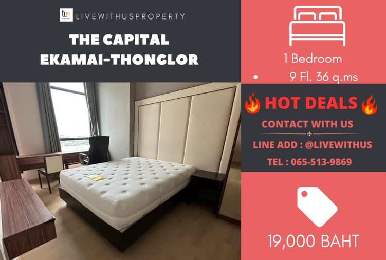 เช่าด่วน!! ราคาดีมาก  The Capital Ekamai-Thonglor 