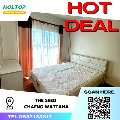 คอนโดให้เช่า : #S1517 ให้เช่า The Seed Chaengwattana