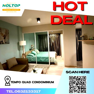คอนโดให้เช่า : #R1519 ให้เช่า Tempo Quad Condominium   เทมโป ควอด สะพานใหม่ รูปแบบห้อง 1 ห้องนอน 1 ห้องน้ำ 1 ห้องนั่งเล่น 1 ห้องครัว ขนาดห้อง 28 ตรม. ชั้น 2
