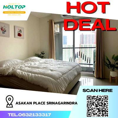 Condos for rent :  #R1571 For rent ASAKAN Place Srinagarindra  Room type Studio Room size 30 sq m. 22nd floor
