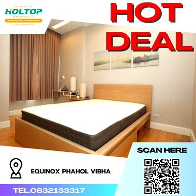 Condos for rent : #R1572 For rent Equinox Phahol Vibha  Room type 1 bedroom 1 bathroom 1 living room 1 kitchen Room size 40 sq m. 33rd floor