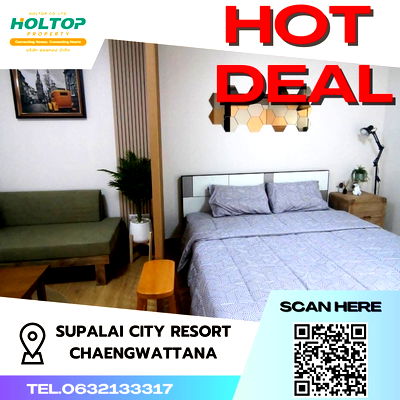 Condos for rent The Government Complex Changwattana  :  #S1616 For rent Supalai City Resort Chaeng Watthana  Supalai City Resort Chaeng Watthana Studio room type 14th floor, size 34.19 sq m