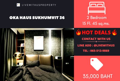 Condos for rent : Urgent rent!! Very good price, high floor room, very beautiful view, Oka Haus Sukhumvit 36