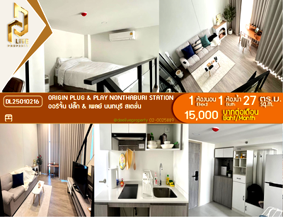 Condos for rent : DL25010216 Condo for rent, Origin Plug & Play Nonthaburi Station near -, ready to move in, call urgently 0800343450 LineID @655ebbvc