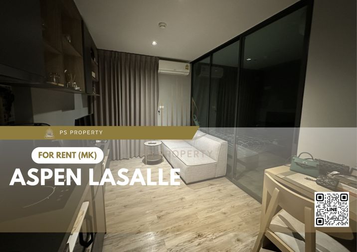 ให้เช่า 🔥 Aspen Lasalle 🔥 เฟอร์นิเจอร์ และ เครื่องใช้ไฟฟ้าครบ ใกล้ โรงพยาบาล ศิครินทร์