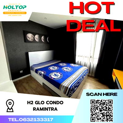 คอนโดให้เช่า : #S2714 ให้เช่า H2 Glo Ramintra