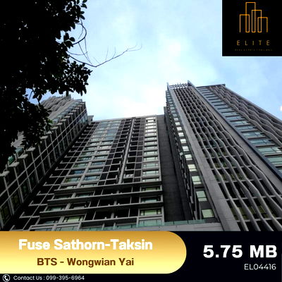 Condos for sale BTS Wongwian Yai : 💥 Sell Fuse Sathorn -Taksin 💯 High class, beautiful view, convenient to travel near BTS - Wongwian Yai 🚄
