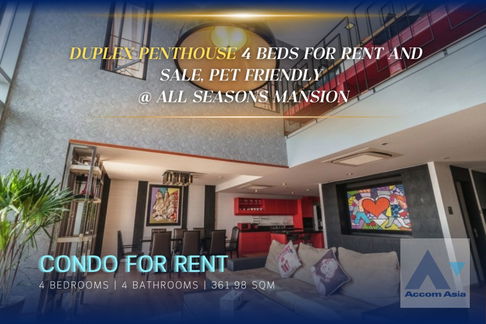 🔼🔽 AccomA 📩 Duplex Penthouse 4 Beds for Rent and SALE, Pet friendly at All Seasons Mansion (1512174)