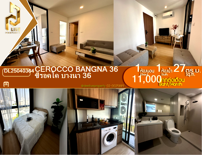 Condos for rent : DL25040364 Condo for rent, Cerocco Bangna 36 near -, ready to move in, call urgently 0653619502 LineID @952jdxxk