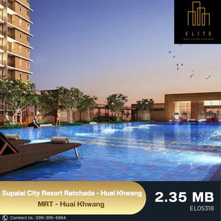 ✨พร้อมให้คุณเป็นเจ้าของ Supalai City Resort Ratchada-Huaykhwang บนทำเลศักยภาพ ในย่านศูนย์กลางความเจริญของธุรกิจ CBD 💯