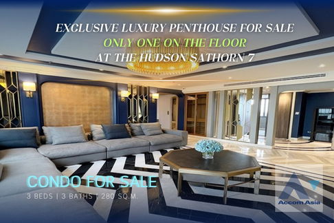 🔼🔽 AccomA 📩  Exclusive Luxury Penthouse for Sale - The Only Unit on the Entire Floor at The Hudson Sathorn 7 (AA31935)