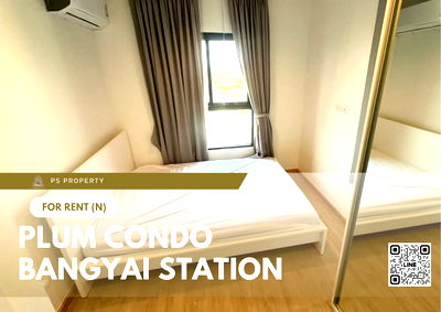 Condos for rent Makro Bangbuathong : For rent ✨ Plum Condo Bangyai Station ✨ 2 bedrooms, 2 bathrooms, fully furnished and equipped with appliances