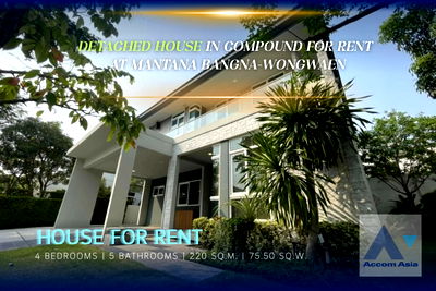 เช่าบ้านเดี่ยว ม.รามคำแหง 2 : 🔼🔽 AccomA 📩 Fully furnished detached house in compound for rent in Pattanakarn, Bangkok at Mantana Bangna-Wongwaen (AA38405)