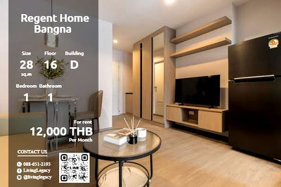คอนโดให้เช่า : SWQRBE ให้เช่าคอนโด Regent Home Bangna 28 ตร.ม. ชั้น 16 ตึก D line id : @livinglegacy