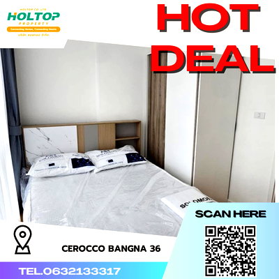 คอนโดให้เช่า : #R4321 ให้เช่าคอนโด Cerocco Bangna 36