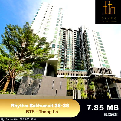 คอนโด BTS ทองหล่อ : ✨ ใช้ชีวิตมีสไตล์ ในทำเลที่ใช่ ใจกลางเมือง Rhythm Sukhumvit 36-38 ต่ำกว่าราคาตลาด Yield ดีมาก 💯